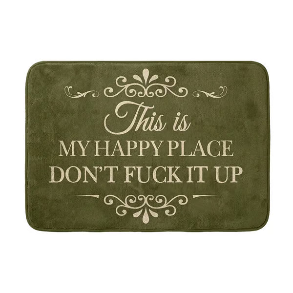 🔥Funny “This Is My Happy Place Don’t F*ck It Up” new doormat🤣