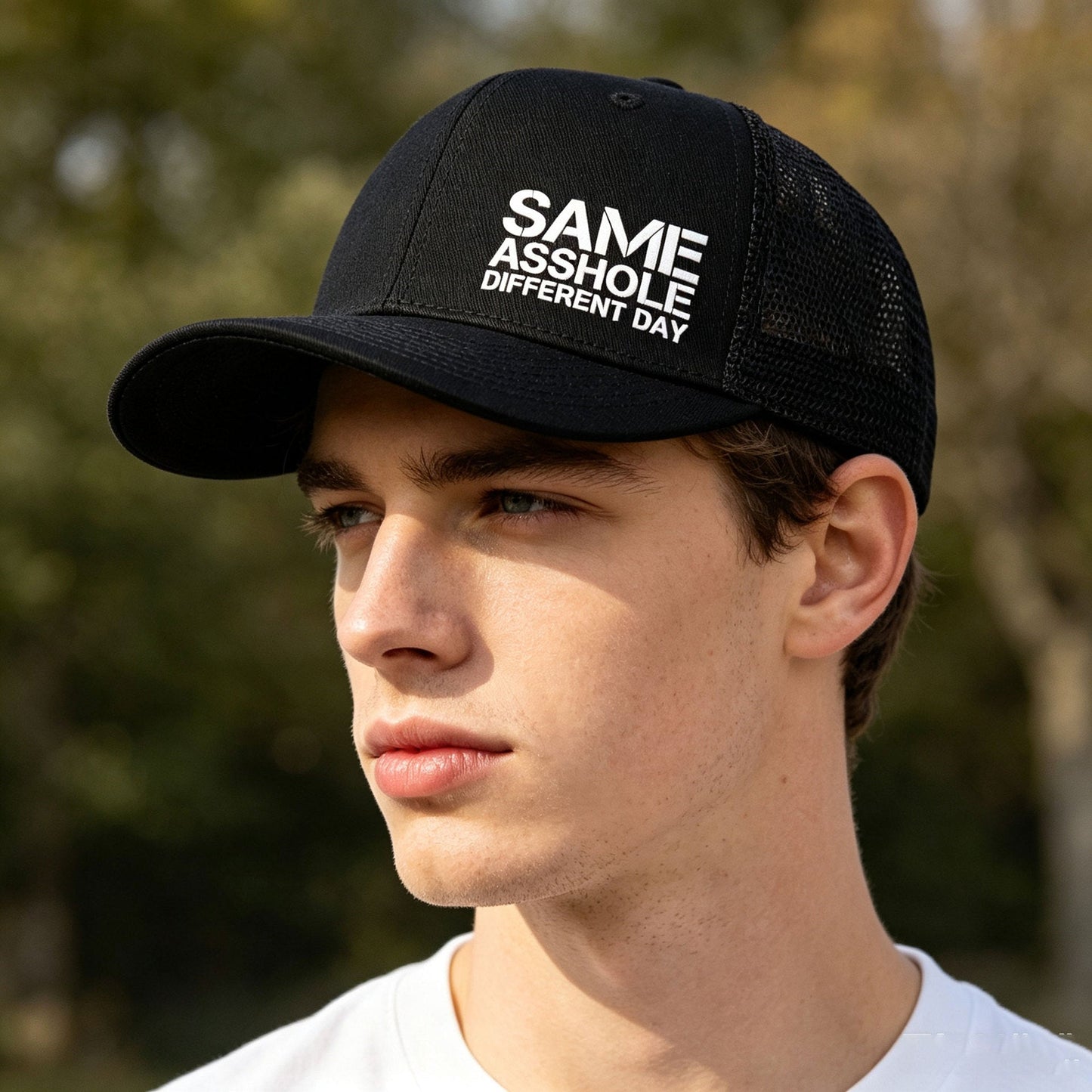 SAME ASSHOLE DIFFERENT DAY Truck Hat