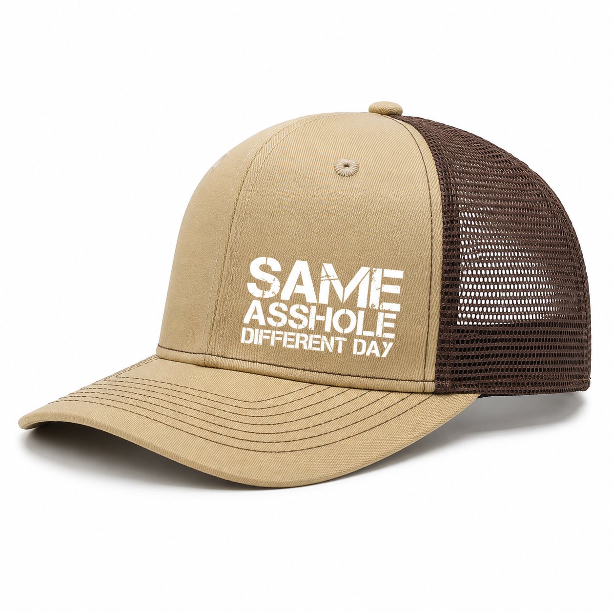 SAME ASSHOLE DIFFERENT DAY Truck Hat