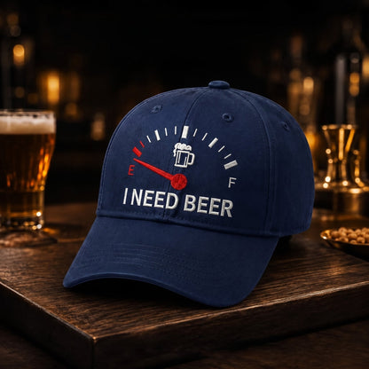 🍺I NEED BEER Embroidered Baseball Cap